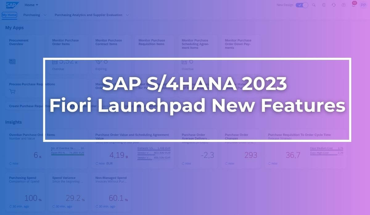 SAP S/4HANA 2023 Fiori Launchpad - New Features