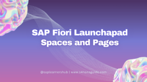 SAP Fiori Launchpad Space and Pages